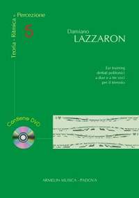 Damiano Lazzaron: Teoria - Ritmica - Percezione Vol. 5