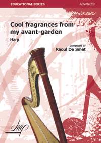 Raoul de Smet: Cool Fragrances Of My Avant Garden