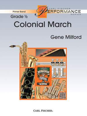 Gene Milford: Colonial March