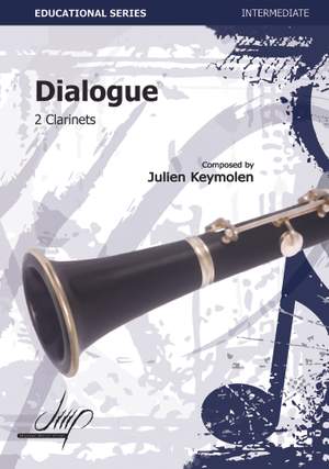 Julien Keymolen: Dialogue For 2 Bb Clarinets