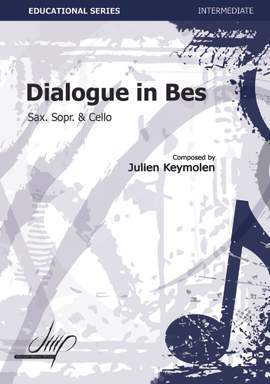 Julien Keymolen: Dialogue In Bes