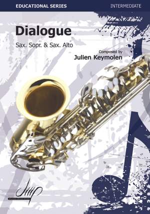 Julien Keymolen: Dialogue For Sax Soprano and Alto Sax
