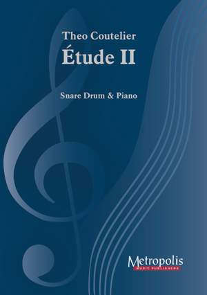 Theo Coutelier: Etude Ii For Snare Drum