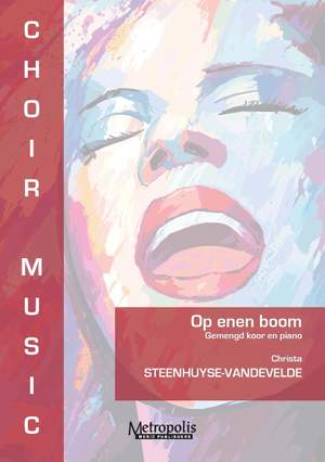 Christa Steenhuyse-Vandevelde: Op Enen Boom...