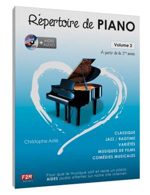 Christophe Astié: Répertoire de Piano... Vol 2