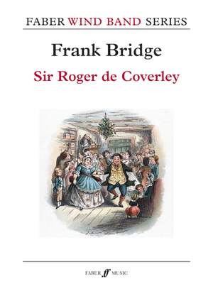 Bridge, Frank: Sir Roger de Coverley (wind band score)
