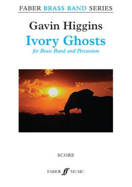 Higgins, Gavin: Ivory Ghosts (brass band score)
