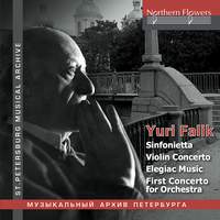 Yuri Falik: Concerto for Orchestra and other works