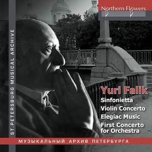 Yuri Falik: Concerto for Orchestra and other works