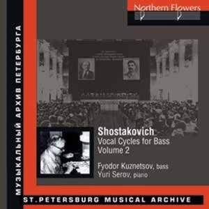 Shostakovich: Vocal Cycles for Bass, Vol. 2