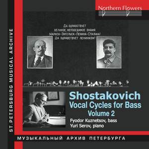 Shostakovich: Vocal Cycles for Bass, Vol. 2