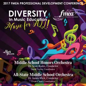 2017 Florida Music Education Association (FMEA): Middle School Honors Orchestra & All-State Middle School Orchestra [Live]