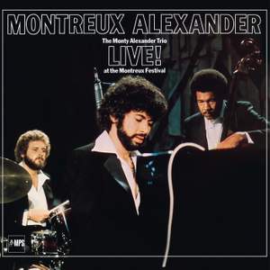 Montreux Alexander: The Monty Alexander Trio Live at the Montreux Festival Product Image