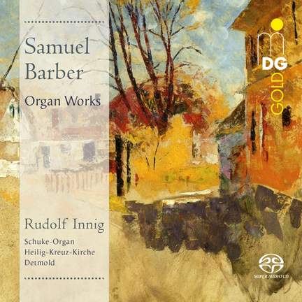 Barber: Organ Works