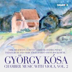 Kósa: Chamber Music with Viola, Vol. 2 Product Image
