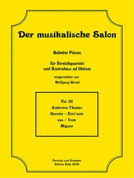Thomas, A: Gavotte - Entr'acte aus Mignon Vol.101