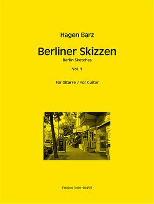 Barz, H: Berlin Sketches Vol. 1