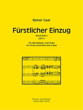Gaar, R: Fürstlicher Einzug