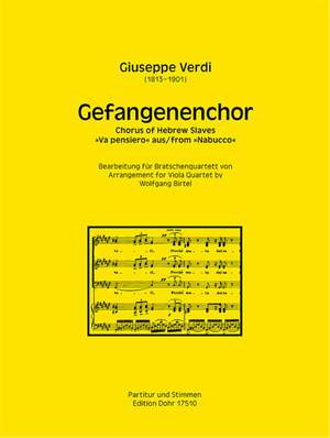 Verdi, G F F: Gefangenenchor, Va pensiero