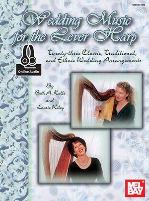 Beth Kolle: Wedding Music For The Lever Harp