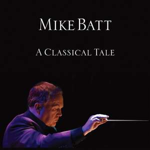 Mike Batt - Classical Tale