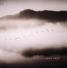 The Sound of Arvo Pärt - Vinyl Edition