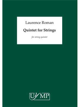 Laurence Roman: Quintet For Strings