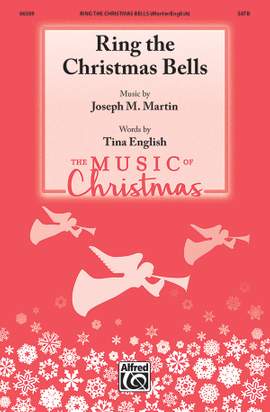 Joseph M. Martin: Ring the Christmas Bells