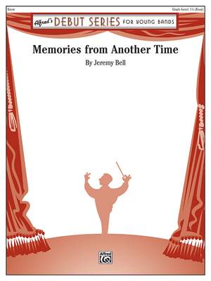 Jeremy Bell: Memories from Another Time