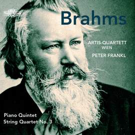 Brahms: Piano Quintet & String Quartet No. 3