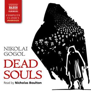 Nikolai Gogol: Dead Souls (Unabridged)