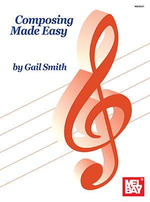 Gail Smith: Composing Made Easy