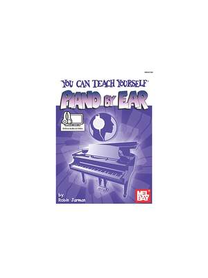 Robin Jaman: You Can Teach Yourself Piano By Ear