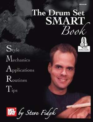 Steve Fidyk: Drum Set Smart Book With Online Audio