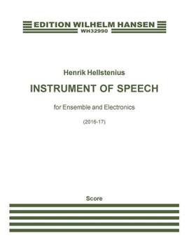 Henrik Hellstenius: Instrument Of Speech