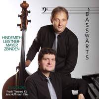 Hindemith, Zbinden & Roland Leistner-Mayer: Works for Double Bass & Piano