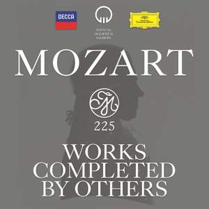 Mozart 225: Works Completed by Others