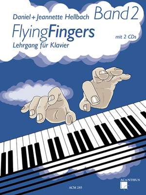 Daniel Hellbach_Jeannette Hellbach: Flying Fingers Band 2