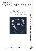 Pierre Schmidhäusler: Alp Scenes for 4 Trumpets and Alphorn