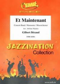 Gilbert Becaud: Et Maintenant