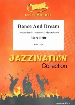 Marc Reift: Dance and Dream