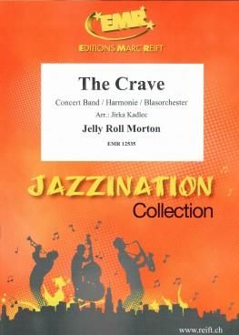 Jelly Roll Morton: The Crave