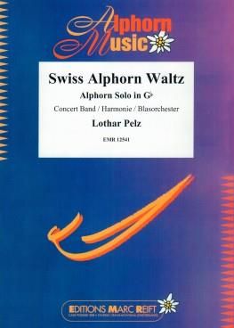 Lothar Pelz: Swiss Alphorn Waltz