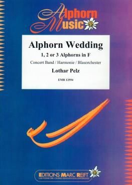 Lothar Pelz: Alphorn Wedding