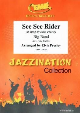 Elvis Presley: See See Rider