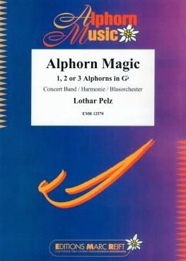 Lothar Pelz: Alphorn Magic