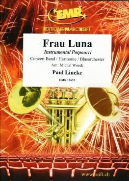 Paul Lincke: Frau Luna