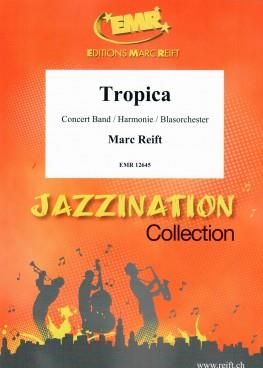 Marc Reift: Tropica