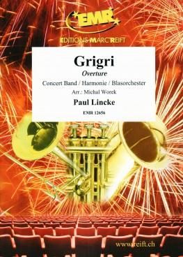 Paul Lincke: Grigri