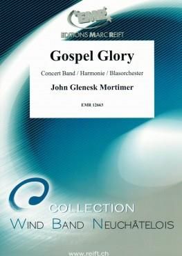 John Glenesk Mortimer: Gospel Glory